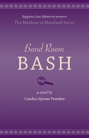 [Trish Cunningham Mystery 02] • Band Room Bash